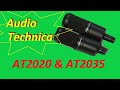 Audio Technica AT2020 vs AT2035