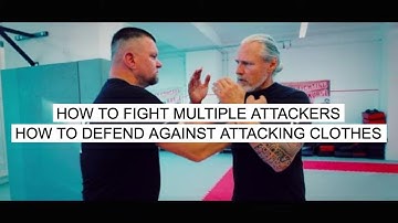 PETER WECKAUF | How to Fight Multiple Attackers - How to Defend Against Attacking Clothes | SAMICS