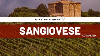 Grape Varieties - Sangiovese Advanced Level ideal for WSET Level 3 and Level 4 (WSET Diploma)