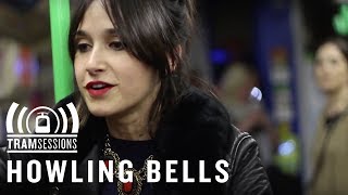 Howling Bells - Slowburn | Tram Sessions