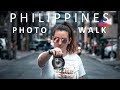 Photo Walk Vlog Philippines - Is Asia the BEST place for Photography?