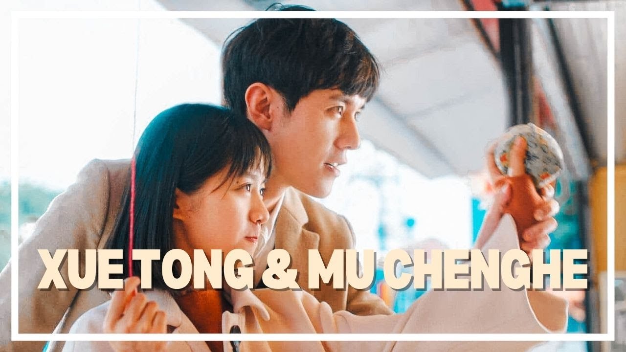 Xue Tong & Mu Chenghe┃ NOSSO LUGAR SECRETO ┃PARTE ÚNICA