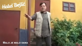 Halid Bešlić - Malo je malo dana  (Official Video)