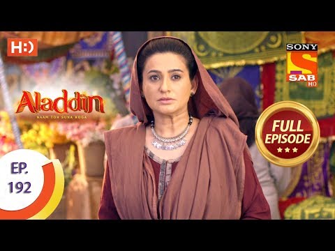 Aladdin - Ep 192 - Full Episode - 10th May, 2019
