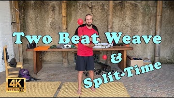 Two Beat Weave | Split-Time - Tech Poi Tutorials