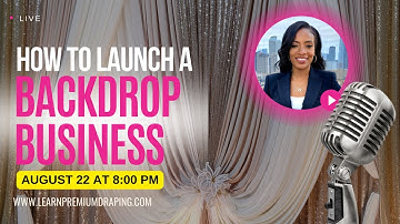 Unveiling the Secrets: Launch Your Event Draping Business with Ease
