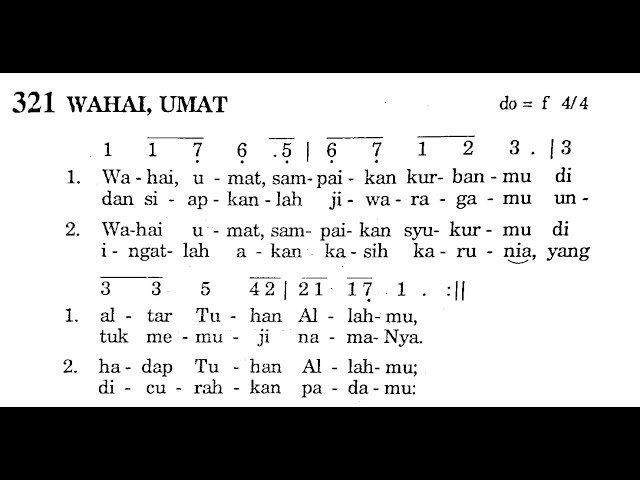 WAHAI, UMAT - Lagu Pembukaan - Puji Syukur No. 321 class=