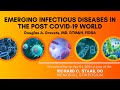 Emerging Infectious Diseases in the Post COVID-19 World