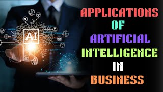 Applications of Artificial Intelligence in Business. – [Hindi]- Quick Support