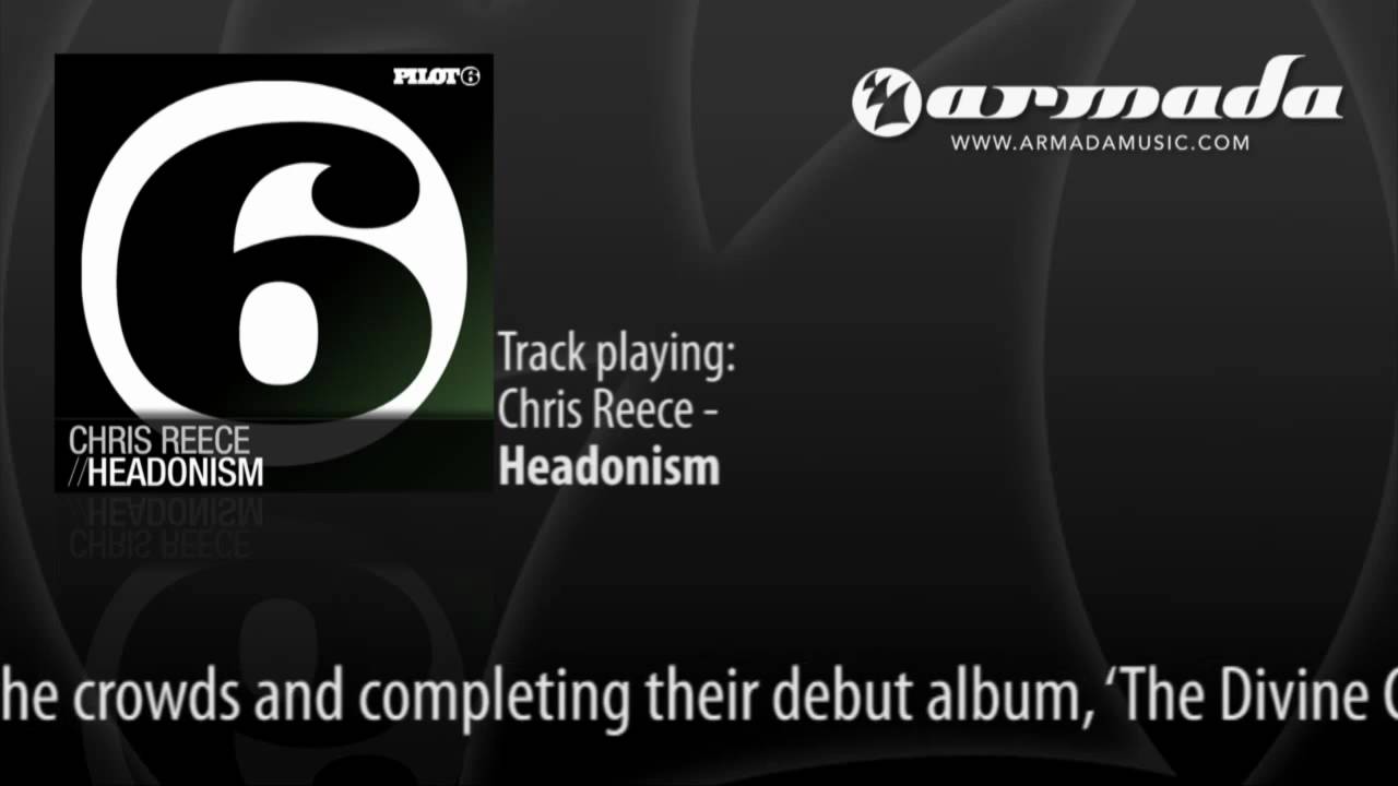 Chris Reece - Headonism [PILOT054] - YouTube