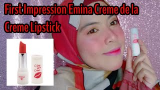 First Impression Emina Creme De La Creme Lipstick
