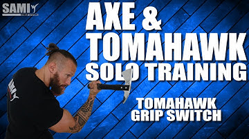 AXE - Solo Training - Tomahawk Grip Switch