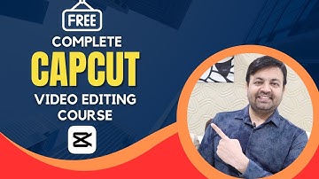CAPCUT PC ✅ FREE Complete Video Editing Course 😍 Tutorial in Hindi