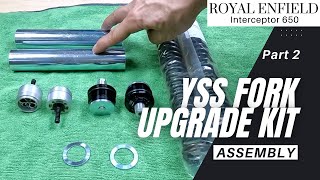 Royal Enfield Interceptor 650  YSS Fork Upgrade Kit (Part 2)  Assembly