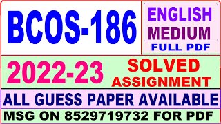 bcos 186 solved assignment 2022-23 / bcos 186 solved assignment 2023 in English / ignou bcomg 2023