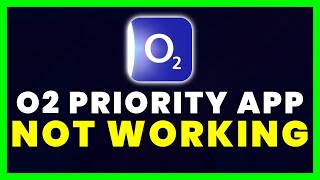 O2 Priority App Not Working: How to Fix O2 Priority Rewards & Tickets App Not Working screenshot 1
