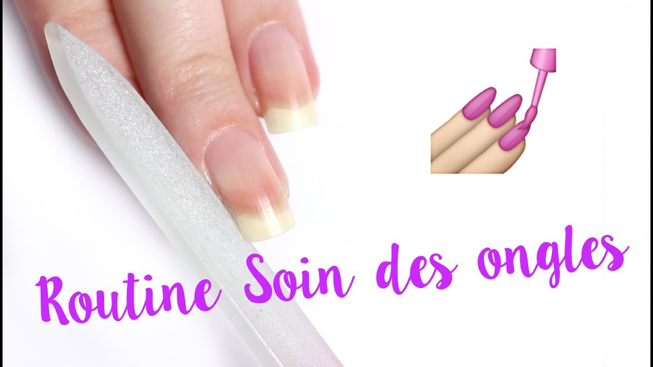 💅 Comment je prends soin de mes ongles?