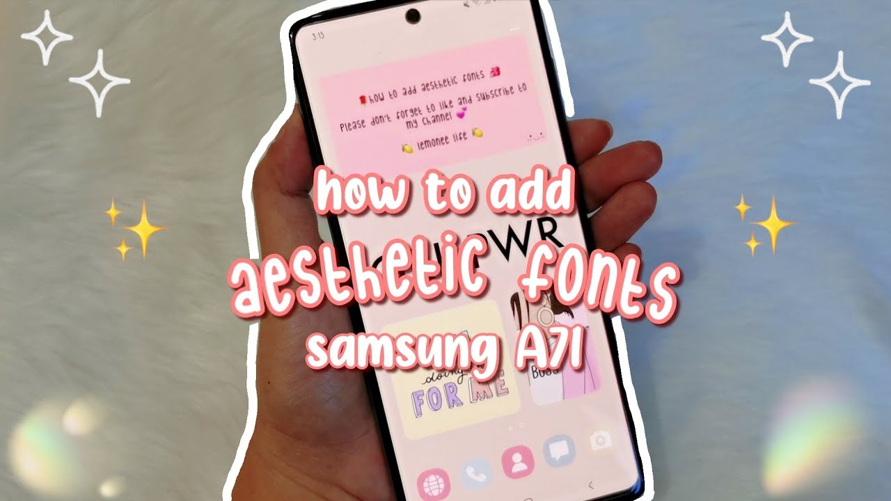 How To Add Aesthetic Fonts On Your Android Samsung Galaxy A71 Part 2 How To Add Aesthetic Fonts On Your Android Samsung Galaxy A71 Part 2