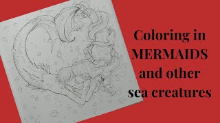 Coloring in Mermaids and other sea creatures by Camilla d'Errico
