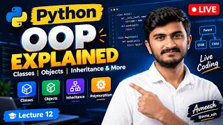 Python OOP Explained 🔥 Classes, Objects, Inheritance & More | Live Coding