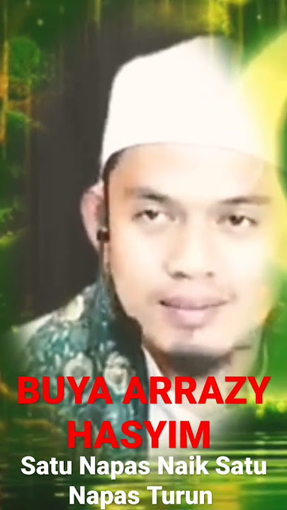 ONE BREATH UP ONE BREATH DOWN - BUYA ARRAZY HASYIM