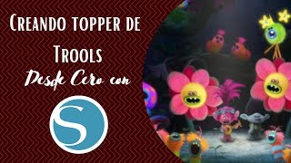 Creando topper de Trolls desde cero con Silhouette Studio Basico