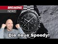 Offiziell gelandet! Die neuen Omega Speedmaster Modelle. First Impression