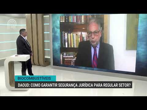 Biocombustíveis | Daoud: como garantir segurança jurídica para regular setor? | Canal Rural