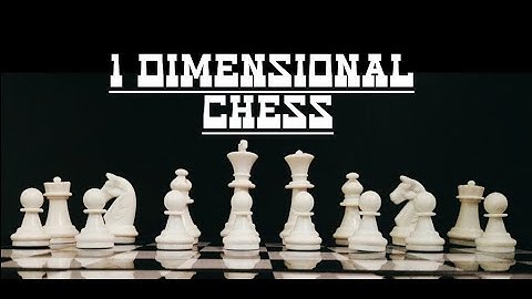 1D Chess Promo