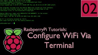 Setup and Configure WiFi + Static IP from Terminal  - RaspberryPi Tutorial #02 | 4K TUTORIAL