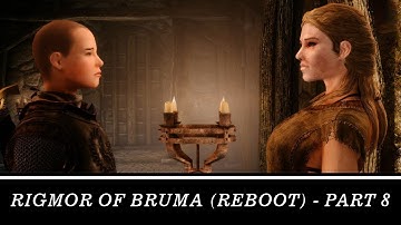 Skyrim Mods || Best Skyrim Mods 2021 || Skyrim Special Edition: Rigmor of Bruma (Reboot) - Part 8