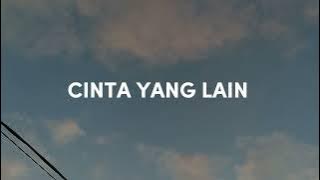 UNGU - Cinta yang lain | Lirik