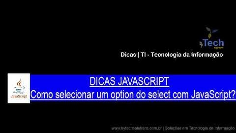 Aula 16 - Como selecionar um option no select com JavaScript?