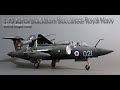 Blackburn Buccaneer Royal Navy 1/72 Airfix Plastic Model Full Video Build