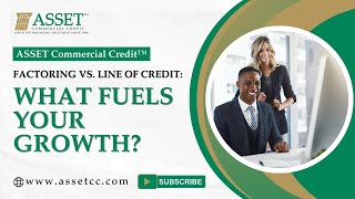 Invoice Factoring vs. Line of Credit: What Fuels Your Growth?