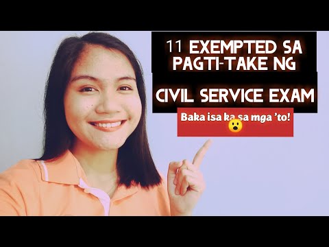 Mga Exempted Na Sa Pagti-take ng Civil Service Exam (11 List of Eligibilities)❣