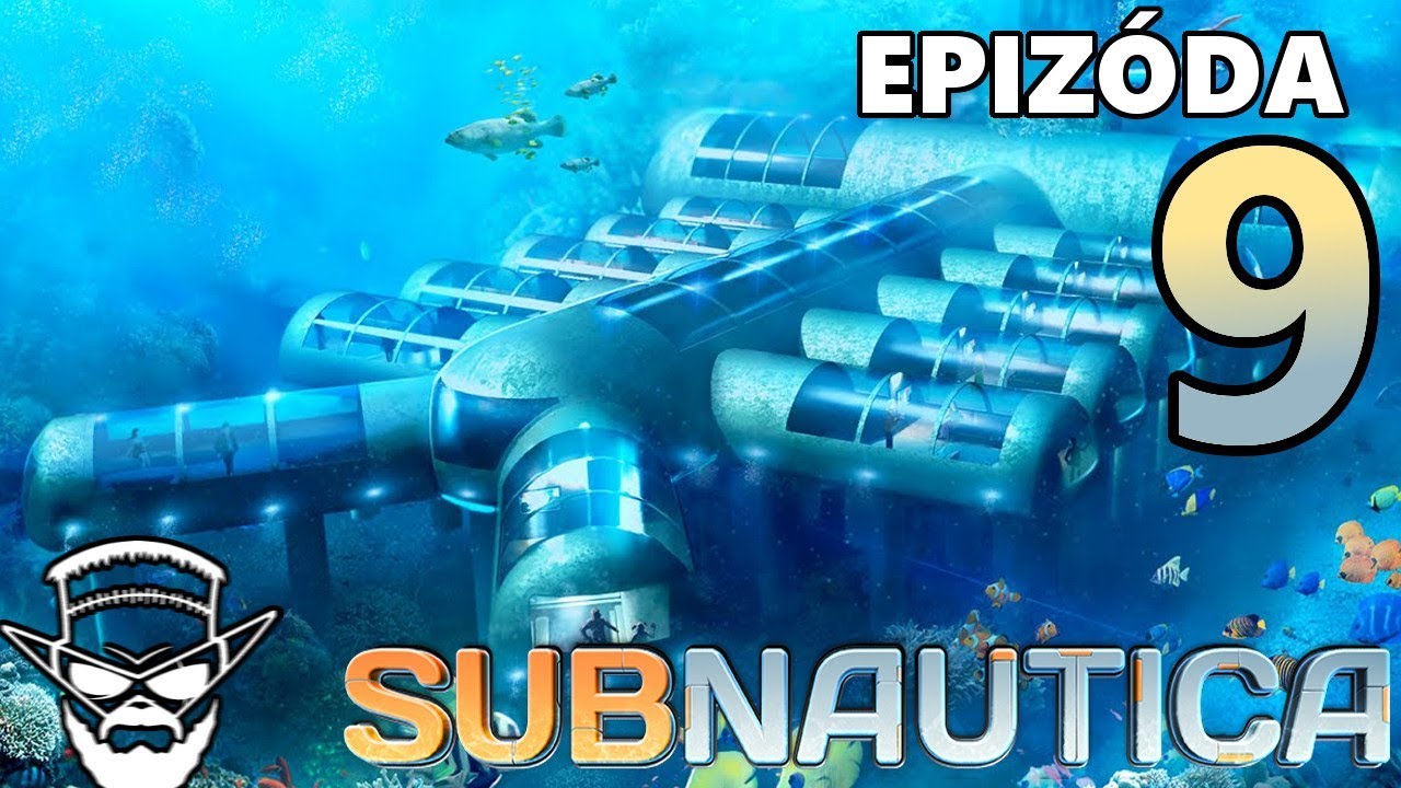 ZATEKÁ NÁM DO DOMU ! - Subnautica / 1080p 60fps / CZ/SK Lets Play / # 9 lets play a little game