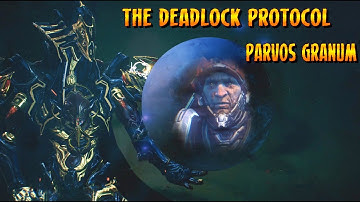 The deadlock Protocol Part 5: Parvos Granum Mission