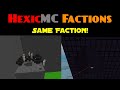 Minecraft HexicMC Factions Episode 5: Raiding The Same Faction Twice!