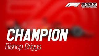 F1 2020 - Champion - Bishop Briggs (Trailer Song) Resimi