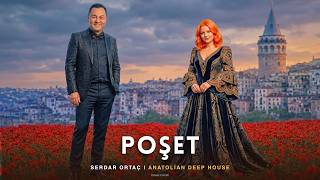 Serdar Ortaç - Poşet | Anatolian House (Efsun Cover)