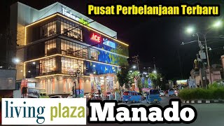 Living Plaza Manado | Pusat Perbelanjaan Terbaru diKota Manado screenshot 3