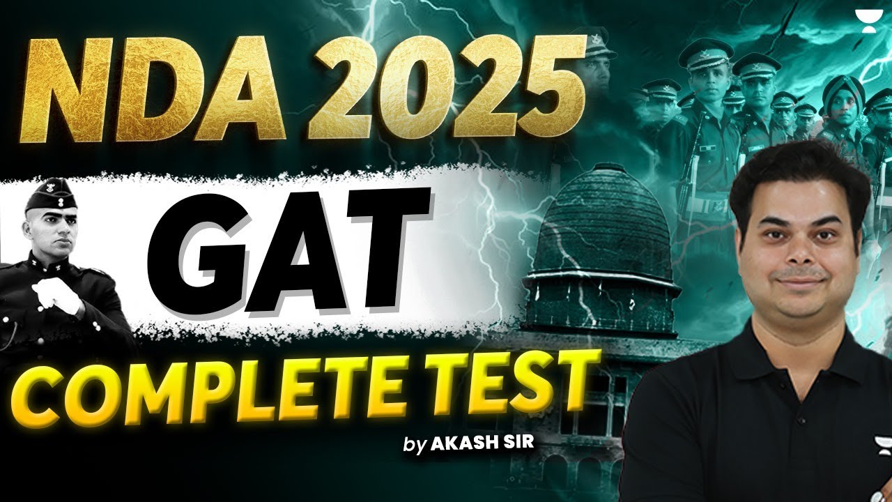 NDA 2025 | NDA GAT Complete Test | By Akash Sir - YouTube