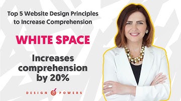 White Space: Top 5 Website Design Principles to Increase Comprehension