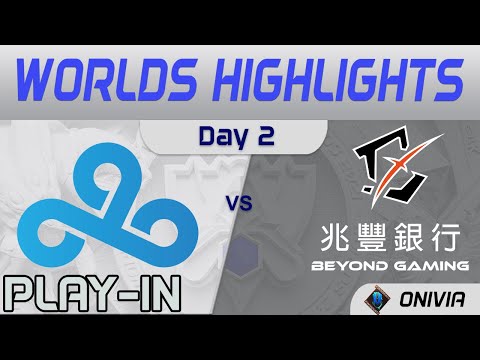 C9 vs BYG Highlights Day 2 Worlds 2021 Play in Cloud9 vs Beyond Gaming by Onivia