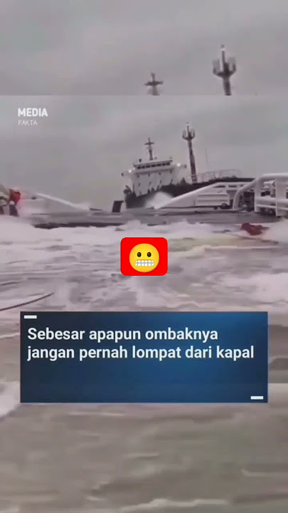 sebesar apapun ombaknya jangan pernah lompat dari kapal #salampelautindonesia