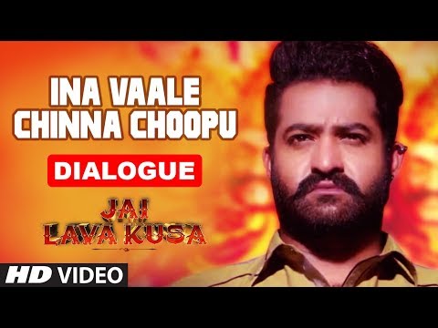 ina-vaale-chinna-choopu-dialogue-|-jai-lava-kusa-dialogues-|-jr-ntr,-rashi-khanna
