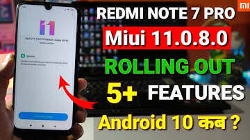 Redmi note 7 Pro Miui 11.0.8.0 new update | 5 new features | Redmi note 7 Pro android 10 update