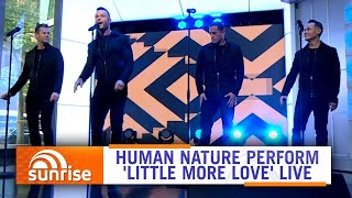 Human Nature - Little More Love (Live on Sunrise 2019) | 7NEWS Australia