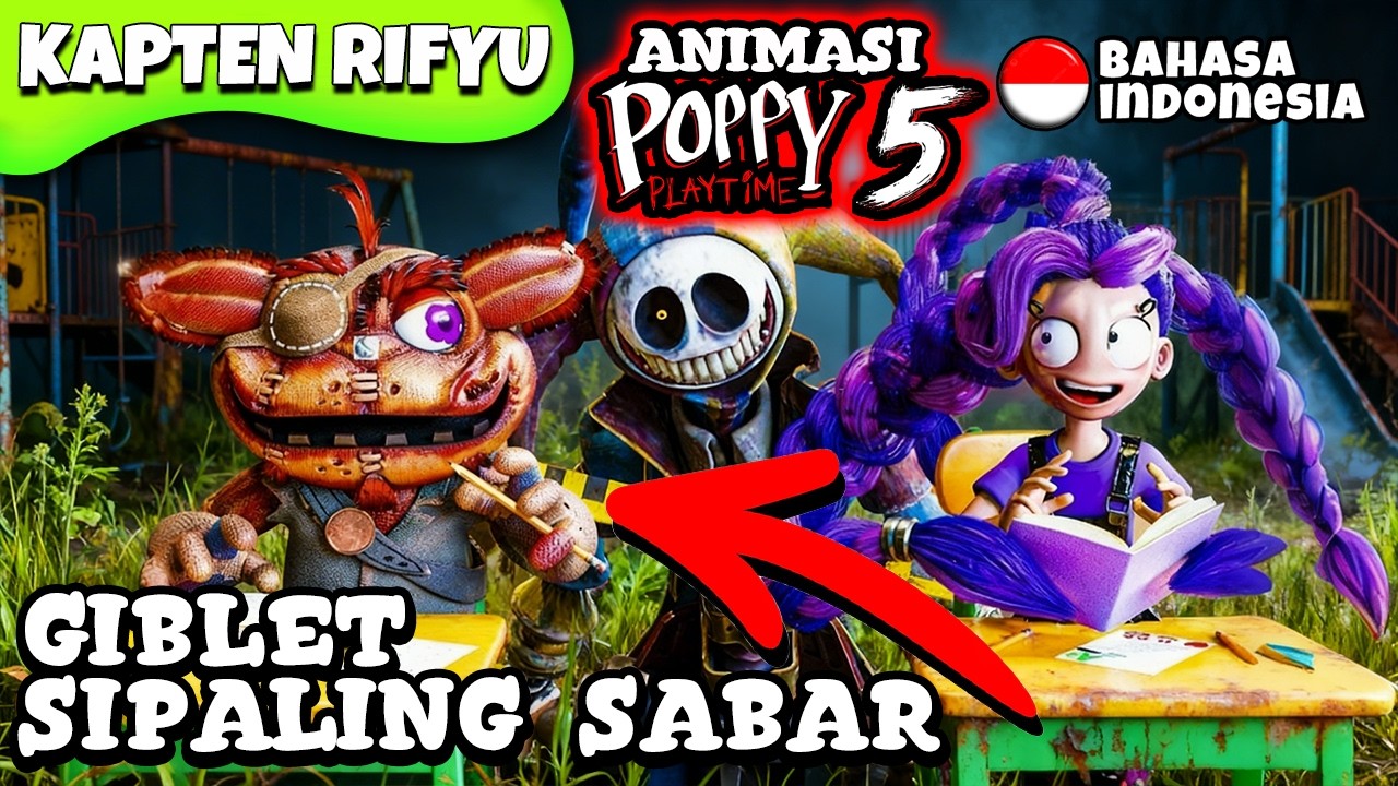 👉 GIBLET POPPY PLAYTIME 5 BAHASA INDONESIA